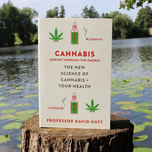Cannabis (Seeing Through the Smoke) by Professor David Nutt